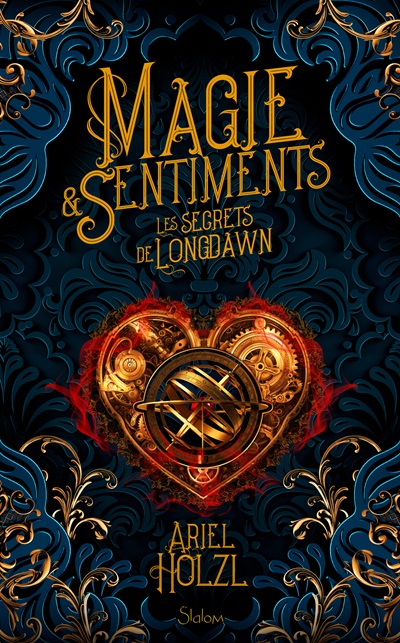 Magie &amp; Sentiments : Les Secrets de Longdawn